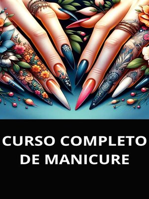 cover image of Curso completo de manicure